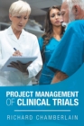 Project Management of Clinical Trials - Book
