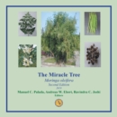 The Miracle Tree : Moringa Oleifera - Book