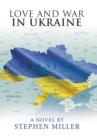 Love and War in Ukraine - Book