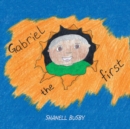 Gabriel the First - Book