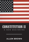 Constitution Ii : A New Beginning - Book
