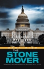 The Stone Mover : Awakening and Empowering the Advocate in All of Us - eBook