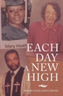 Each Day a New High - Book