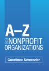 A-Z for Nonprofit Organizations - Book