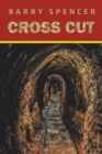 Cross Cut - Book