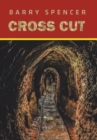 Cross Cut - Book