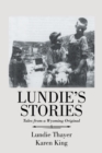 Lundie's Stories : Tales from a Wyoming Original - Book