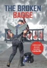 The Broken Badge - Book