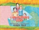 I Am Creation's Story - eBook