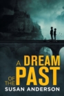 A Dream of the Past - Book