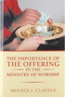 The Importance of the Offering in the Ministry of Worship - Book