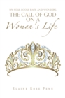 My Soul Looks Back and Wonders: the Call of God on a Woman's Life - eBook