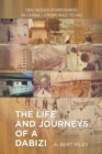 The Life and Journeys of a Dabizi : (Big Nosed Foreigner) in China - from Mao to Hu - eBook