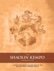 The Shaolin Kempo Handbook : A Guide  from White to Black Belt of the Shaolin Kempo Training Center - eBook
