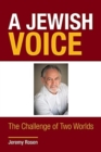 A Jewish Voice : The Challenge of Two Worlds - Book