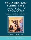 Pan American Flight #863 to Paradise! : From the Author's Small Town of Panganiban to the Vast Plains of America, Including Collection of Inspirational Poems & Other Literary Works - Book