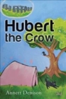 Hubert the Crow - Book