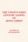 The Twenty-First-Century Gospel of Jesus Christ - eBook