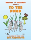 To the Pond : Volume 2 - eBook