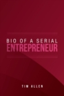 Bio of a Serial Entrepreneur - Book