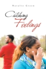 Catching Feelings - Book