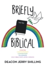 Briefly Biblical : A Concise Contemporary Commentary on Genesis King James Version of the Holy Bible - eBook