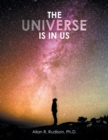 The Universe Is in Us - Book