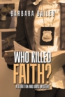 Who Killed Faith? : A Stratton and Davis Mystery - Book