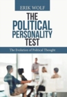 The Political Personality Test : The Evolution of Political Thought - Book