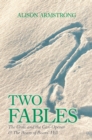 Two Fables : The Crow and the Can-Opener & the Boars of Boars' Hill - eBook