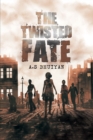 The Twisted Fate - eBook
