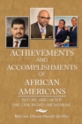 Achievements and Accomplishments of African Americans : Before and After the Civil Rights Movement - eBook