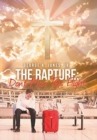 The Rapture : Don't Miss This Flight - Book