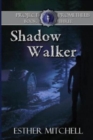 Shadow Walker - Book