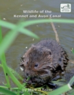 Wildlife of the Kennet and Avon Canal - Book