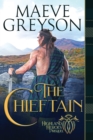 The Chieftain : A Highlander's Heart and Soul Novel - Book