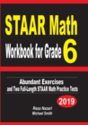 STAAR Math Workbook for Grade 6 : Abundant Exercises and Two Full-Length STAAR Math Practice Tests - Book