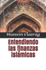 Entendiendo las finanzas islamicas - Book