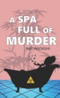 A Spa Full of Murder - Book