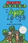Johnny Appleseed and the Apple Life Cycle - Book