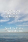 Stories in Old Testament - Volume 6 - Book