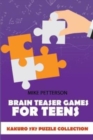 Brain Teaser Games For Teens : Kakuro 7x7 Puzzle Collection - Book