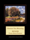 Chestnut Tree Blooming : Renoir Cross Stitch Pattern - Book