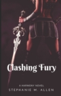 Clashing Fury : Harmony Book 3 - Book