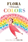 Flora and Friends Colors - Book