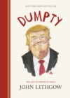 Dumpty : The Age of Trump in Verse - eBook