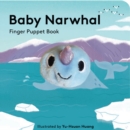 Baby Narwhal: Finger Puppet Book - Book