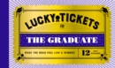 Lucky Tickets for the Graduate - Book