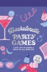 Bachelorette Party Games - Book