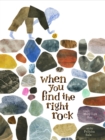When You Find the Right Rock - Book
